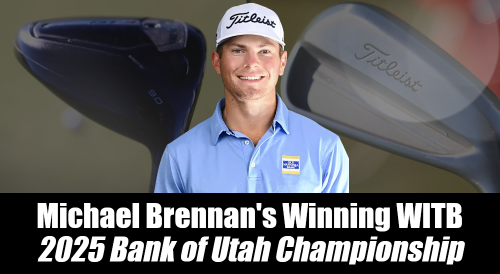 Michael Brennan’s WITB Victory at the 2025 Bank of Utah Championship – GolfWRX